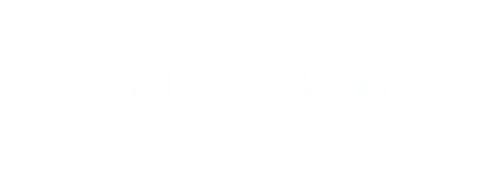  Tyrans Post-Coloniaux 